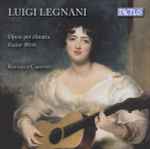 Cover for album: Luigi Legnani, Raffaele Carpino – Opere Per Chitarra - Guitar Works(CD, Album)