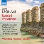 Cover for album: Luigi Legnani, Marcello Fantoni – Rossini Variations(CD, Album)