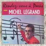 Cover for album: Michel Legrand Et Son Orchestre – Rendez-Vous À Paris