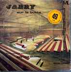 Cover for album: Jarry Sur La Butte(LP, Album, Stereo)