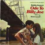 Cover for album: Bobbie Gentry, Michel Legrand – Ode To Billy Joe (Sound Track From Max Baer's Film Of)