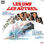 Cover for album: Francis Lai & Michel Legrand – Les Uns Et Les Autres (Bande Originale Du Film)