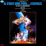 Cover for album: Il Était Une Fois... L'espace (Du Cote D’Andromède)(LP, Album)