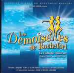 Cover for album: Les Demoiselles De Rochefort - La Comédie Musicale(CD, Album)