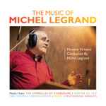 Cover for album: Michel Legrand, Moscow Virtuosi – The Music Of Michel Legrand(2×CD, )