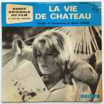 Cover for album: La Vie De Château - Bande Originale Du Film De Jean-Paul Rappeneau(7