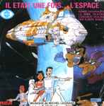 Cover for album: Il Etait Une Fois... L'Espace (Bande Originale De La Serie Televisee)(7