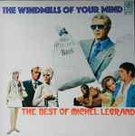 Cover for album: The Windmills Of Your Mind / The Best Of Michel Legrand(LP, Compilation, Promo, Stereo)