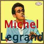 Cover for album: Michel Legrand(CD, Album, Compilation, Remastered)