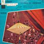 Cover for album: Franz Lehar, Tony Poncet, Renée Doria – Le Pays Du Sourire (Sélection Chantée En Français)(LP, 10