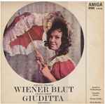 Cover for album: Johann Strauss / Franz Lehár – Wiener Blut / Giuditta (Querschnitte)