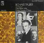 Cover for album: Richard Tauber, Grieg, Kálmán, Lehár, Mozart, Schumann, R. Strauss – Arias And Songs By