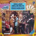 Cover for album: Das Land Des Lächelns / Zigeunerliebe(2×LP, Album)