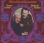 Cover for album: Franz Lehár / Richard Tauber – Abschiedskonzert