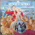 Cover for album: Franz Lehár And Herbert Stothart – The Rogue Song
