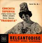 Cover for album: Conchita Supervia, Franz Lehár – Excerpts From Frasquita(LP, 10