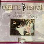 Cover for album: Emmerich Kálmán, Franz Lehár – Operette Festival Highlights From Die Csárdásfürstin - Paganini(CD, Album)