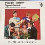 Cover for album: Orchester Der Städtischen Oper Berlin, Johann Strauss Jr., Carl Millöcker, Franz Lehár, Franz von Suppé – Wiener Meisteroperette Wiener Blut - Gasparone - Paganini - Boccaccio(LP, Promo, Mono)