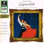 Cover for album: Franz Lehár, Symphonie-Orchester Graunke – Zigeunerliebe(7