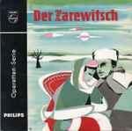 Cover for album: Franc Lehar, Walter-Anton Dotzer, Wiener Symphoniker, Heinz Sandauer – Der Zarewitsch(7