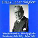 Cover for album: Franz Lehár Dirigiert(CD, Album, Compilation)