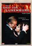 Cover for album: Der Graf von Luxemburg(DVD, DVD-Video, NTSC, Stereo)