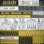 Cover for album: Erik Satie, The Paris Philharmonic Orchestra Conducted By René Leibowitz – Socrate (Symphonic Drama)