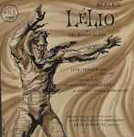 Cover for album: Berlioz / Orchestra And Chorus Of The New Paris Symphony Association - Leibowitz – Lelio Or The Return To Life