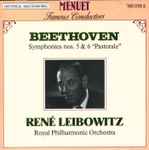 Cover for album: Beethoven, René Leibowitz, Royal Philharmonic Orchestra – Symphonies Nos. 5 & 6 