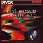 Cover for album: René Leibowitz - Ensemble Aisthesis – Chamber Music(CD, )