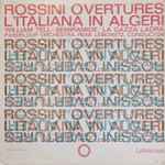 Cover for album: Rossini - Pasdeloup Orchestra, René Leibowitz – Overtures, L'Italiana In Algeri ⋅ Semiramide ⋅ La Gazza Ladra ⋅ Guillaume Tell(LP)