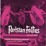 Cover for album: The London Philharmonic Orchestra Conducted by René Leibowitz – Parisian Follies (Gaite Parisienne)