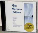 Cover for album: Wagner, Schumann, Liszt, International Symphony Orchestra, The Royal Philharmonic Orchestra, René Leibowitz – The German Album(CD, Compilation)