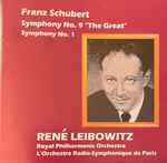 Cover for album: Franz Schubert, Rene Leibowitz, Orchestre Radio - Symphonique De Paris, The Royal Philharmonic Orchestra – Symphony No 9 