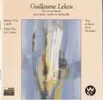 Cover for album: Guillaume Lekeu, Daniel Blumenthal, Thanos Adamopoulos, Gilbert Zanlonghi – Quatuor Inachevé / Sonate Pour Violoncelle Et Piano(CD, )