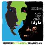 Cover for album: Ensemble Instrumental Appassionata, Mozart, Grieg, Lekeu, Janacek – Idyla(CD, Album)