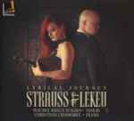 Cover for album: Strauss & Lekeu, Rachel Kolly D'Alba, Christian Chamorel – Lyrical Journey(CD, Album)