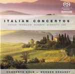 Cover for album: Vivaldi, Pergolesi, Durante, Scarlatti, Leo, Concerto Köln, Werner Erhardt – Italian Concertos
