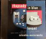 Cover for album: Gershwin / Oscar Levant – Rhapsody In Blue