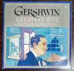 Cover for album: George Gershwin - Oscar Levant - André Previn - Columbia Symphony Orchestra - Leonard Bernstein - André Kostelanetz - Philadelphia Orchestra - Eugene Ormandy – Gershwin's Greatests Hits(LP, Compilation, Remastered)