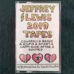 Cover for album: 2019 Tapes (Cowardly & Brave & Stupid & Smart & Happy​-​Ever​-​After & Doomed)(13×File, FLAC, Album)