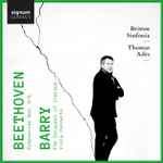 Cover for album: Britten Sinfonia, Thomas Adès, Beethoven, Barry – Beethoven & Barry Vol. 2(2×CD, Album)