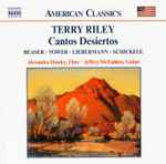 Cover for album: Terry Riley • Beaser • Tower • Liebermann • Schickele - Alexandra Hawley • Jeffrey McFadden – Cantos Desiertos