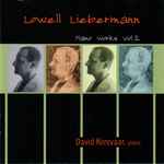 Cover for album: Lowell Liebermann, David Korevaar – Piano Works Vol. 2(CD, Album, Stereo)