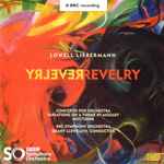 Cover for album: Liebermann - BBC Symphony Orchestra / Grant Llewellyn – Revelry(CD, Album, Stereo)