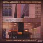 Cover for album: 88 Squared : Jeffrey Savage, Karen Savage (2) Music By Lowell Liebermann – Lowell Liebermann: Complete Works for Two Pianos(CD, Album)