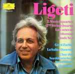 Cover for album: Ligeti, Gerd Zacher, LaSalle-Quartett, Chor Des Norddeutschen Rundfunks Hamburg – 2. Streichquartett / Lux Aeterna / Volumina / Etüde No. 1