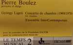 Cover for album: Pierre Boulez, György Ligeti – Concerto De Chambre(Cassette, )