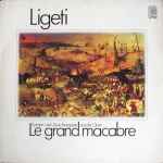 Cover for album: Szenen Und Zwischenspiele Aus Der Oper Le Grand Macabre(LP)