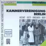 Cover for album: Kammervereinigung Berlin - Mozart, Ligeti, Hindemith, Ibert – Mozart • Ligeti • Hindemith • Ibert(CD, Album)